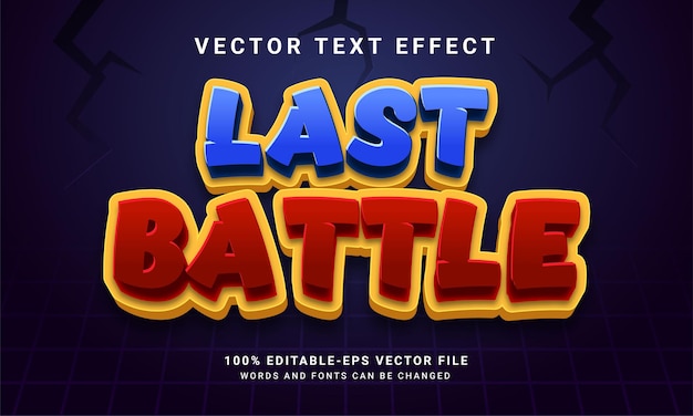 ベクトル 最後の戦いの3dテキスト効果、編集可能なテキストスタイル、ゲームアセットに適しています