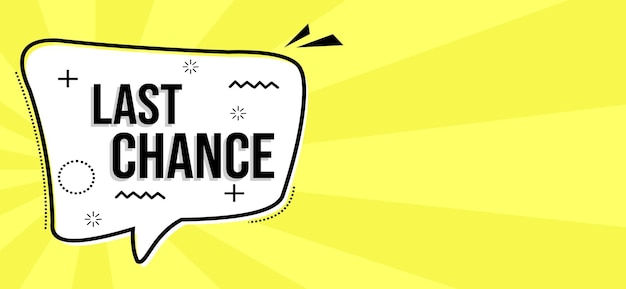 last chance banner in comic style on yellow background suitable for marketing design