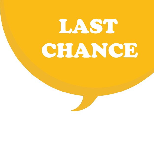 Last chance Sale Special offer price sign