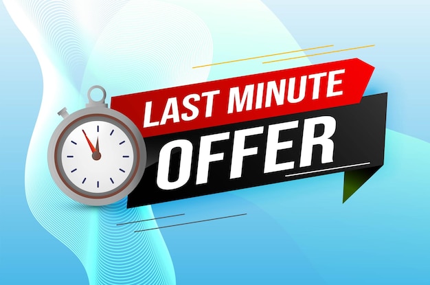 Vector last minute offer watch countdown banner design template for marketing last chance promotion or ret