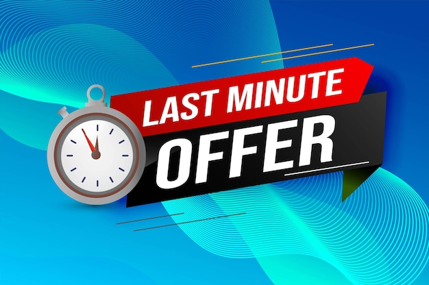 Last minute offer watch countdown banner design template for marketing. last chance promotion