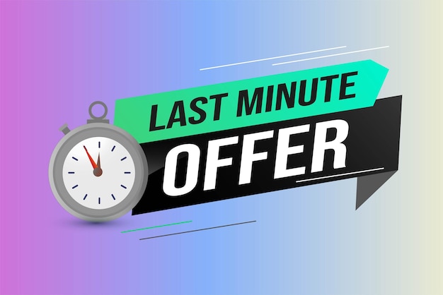 Vector last minute offer watch countdown banner design template for marketing