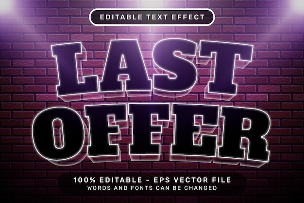 Vector last offer text effect and editable text effect with brick background neon style