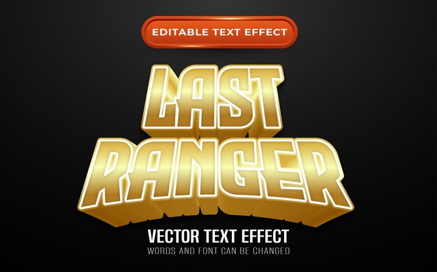 Vector last ranger editable text effect