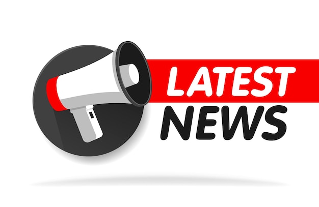 Latest news breaking report. Announcement megaphone. Daily newspaper or news report banner icon concept. Vector illustration.