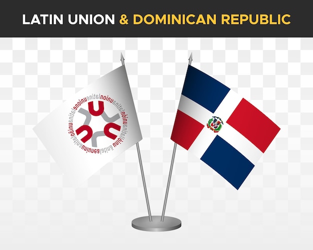 Latin Union vs dominican republic desk flags mockup 3d vector illustration Bandera de union latina