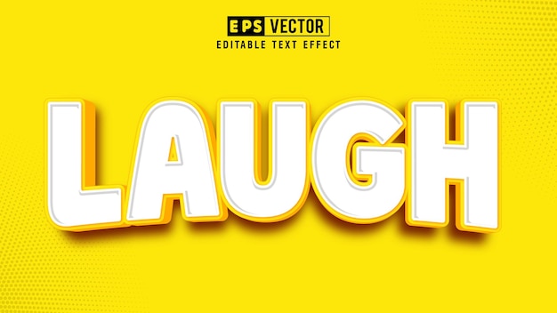 Laugh 3d Editable Text Effect Vector With Background