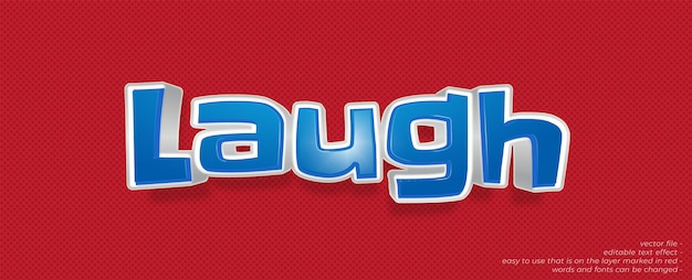 Laugh custom text with 3D style editable text effect