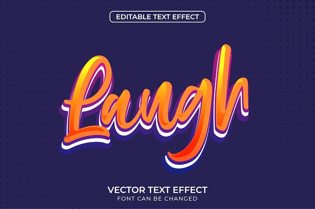 Laugh editable Text effect