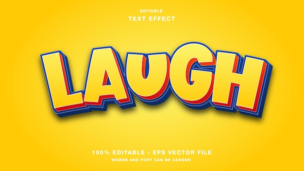 Laugh editable text effect