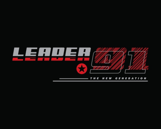 Leader tshirt and apparel design