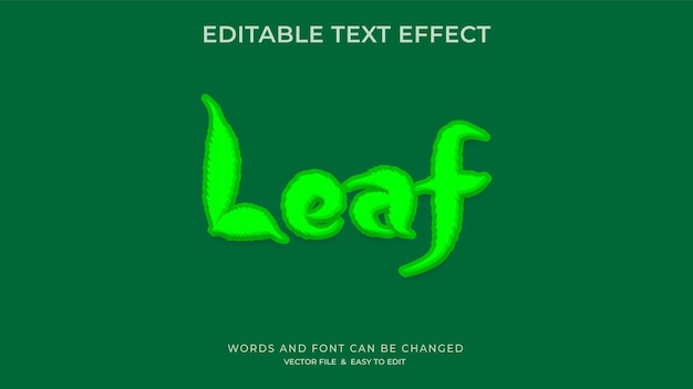 Leaf editable text effects