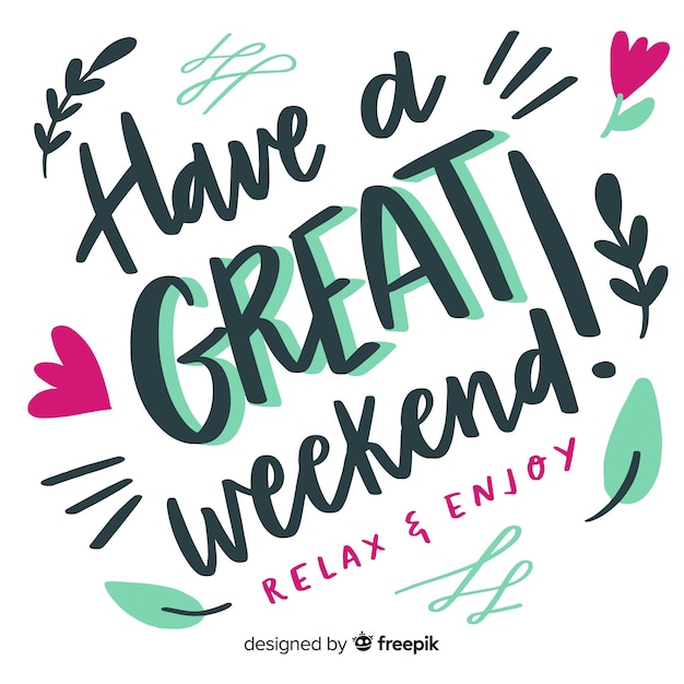 Vector leaning text weekend greeting