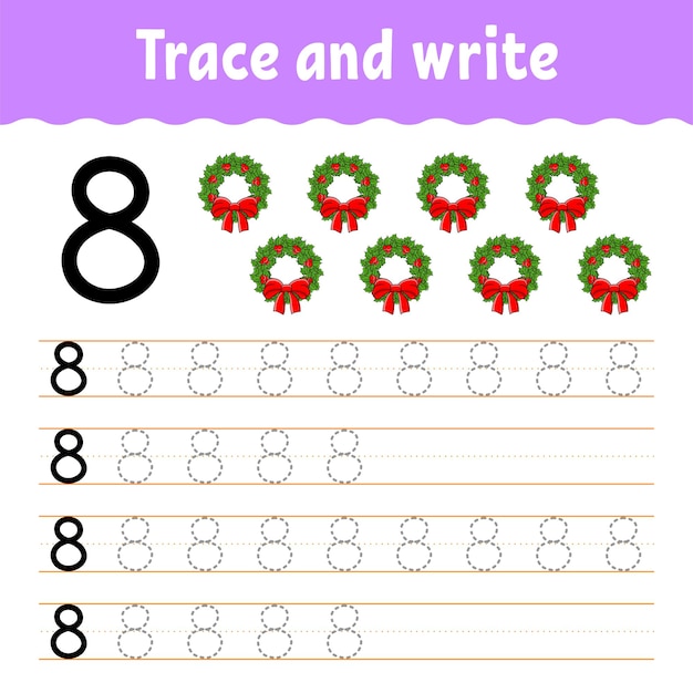 Learn numbers. trace and write.