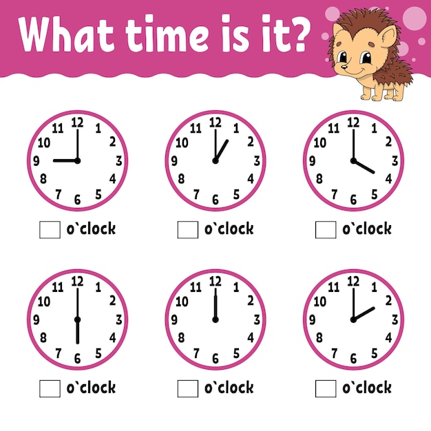 Learning time on the clock educational activity worksheet for kids and toddlers game for children