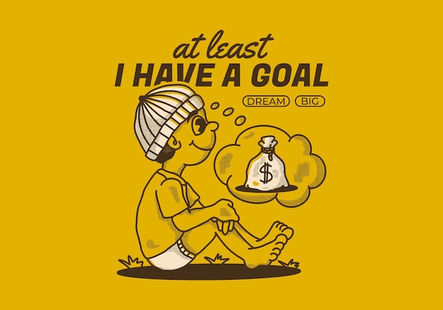 At least i have a goal retro character illustration of a beanie boy sitting and daydreaming