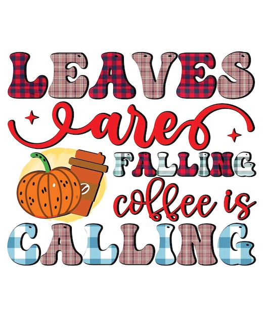 Vector leaves are falling coffee is calling