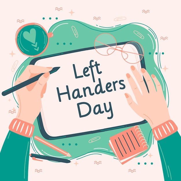 Left handers day with person writing