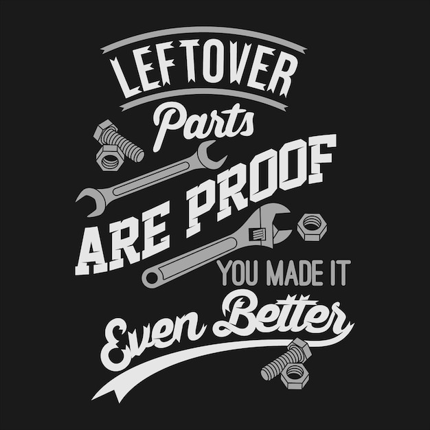 Vector leftover parts are proof you made it even better.