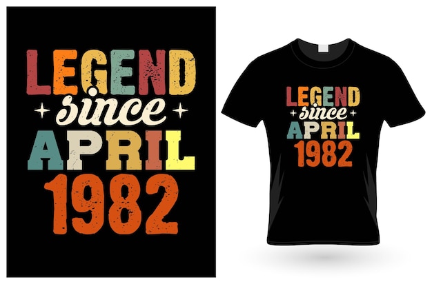 1982年4月以来の伝説Tシャツのデザイン