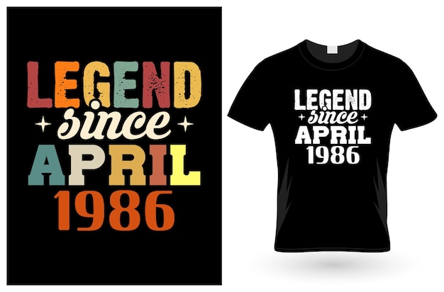 1986 年 4 月以来のレジェンド T シャツのデザイン