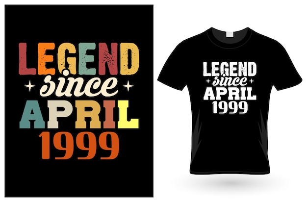 Legend dall'aprile 1999 design della maglietta