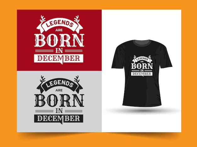 Legenden worden geboren in december motiverende citaten t-shirtontwerp