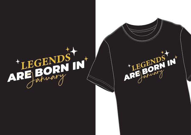 Vettore le leggende sono nate a gennaio - tshirt design