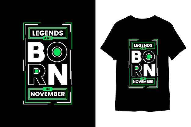 Легенды рождаются в ноябре Дизайн футболки