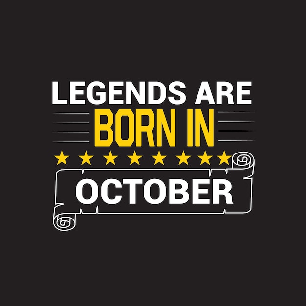 Legends born t shirt design.