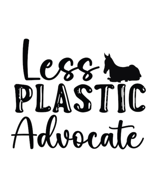 Less plastic advocate