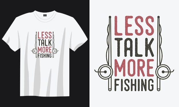 Vettore meno chiacchiere più pesca tipografia vintage pesca retrò citazione slogan tshirt design