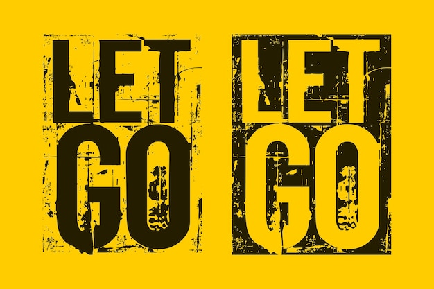 Let go motivational quotes brush stroke