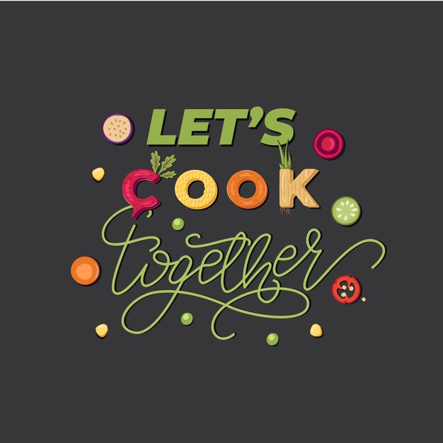 Vector let's cook together - lettering  .  .