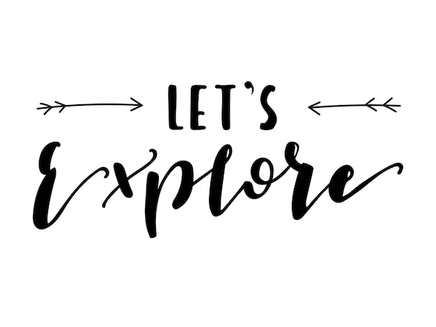 Vector let's explore vector hand drawn lettering