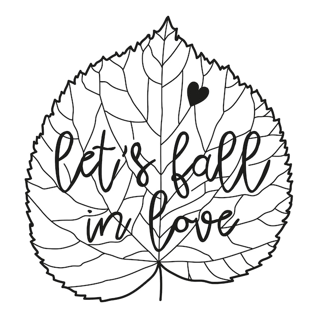 Let's fall in love autumn leaf vector illustration