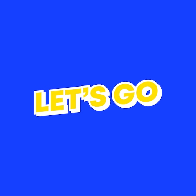 Vector let's go banner template vector