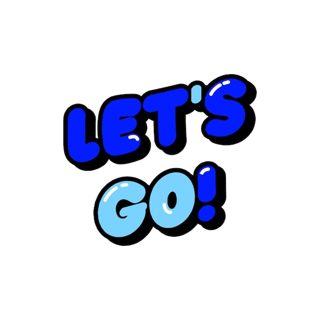 Vector let's go banner template vector