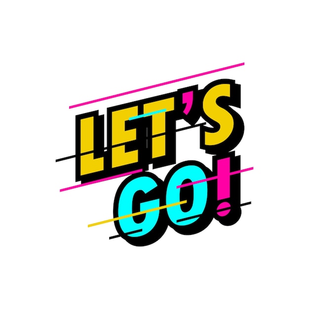 Vector let's go banner template vector