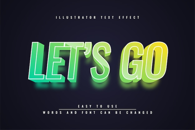 Let's go - editable text effect