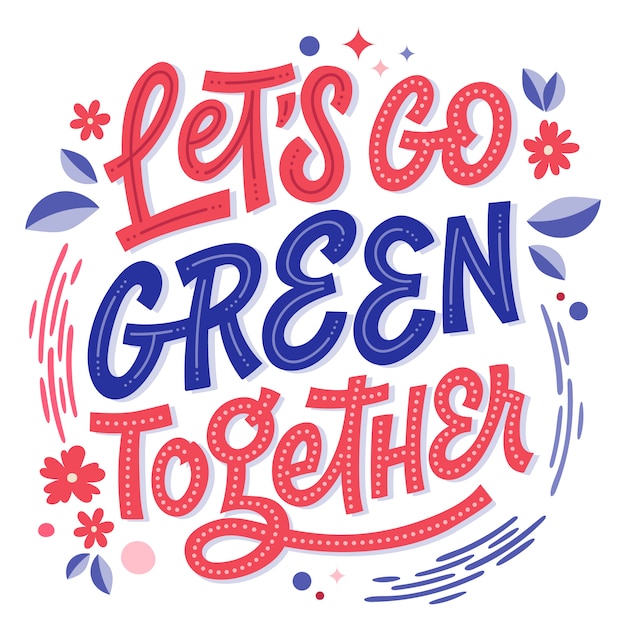 Vector let's go green together - green eco lettering