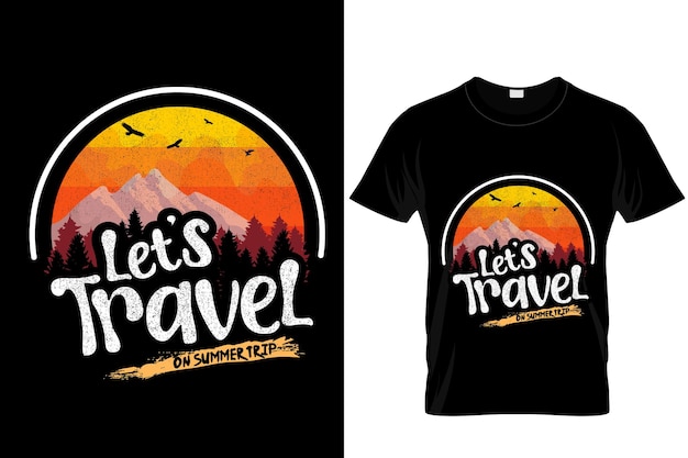 벡터 let's travel t셔츠 디자인