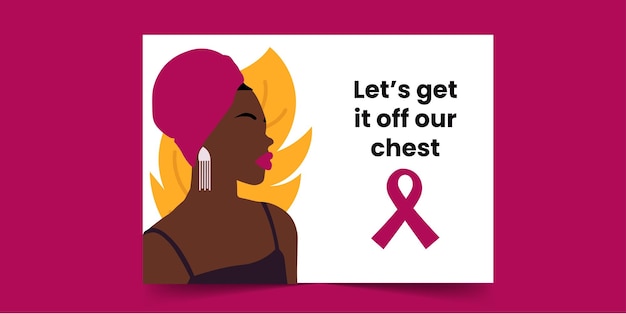 Let us get it off our chest -  Breast Cancer Card for African Women