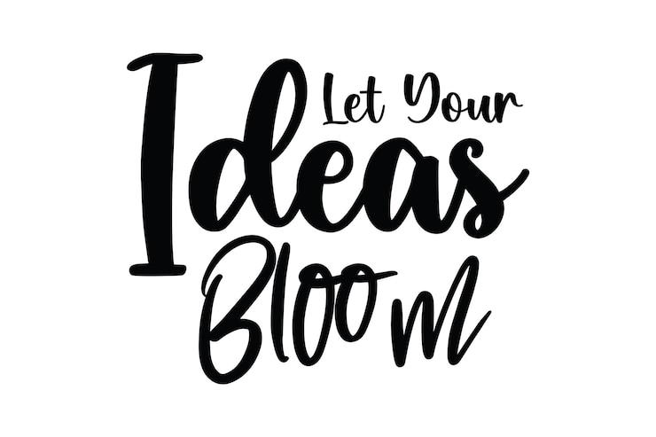 Vector let your ideas bloom