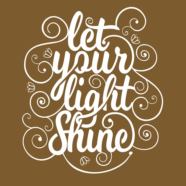 Let Your Light Shine