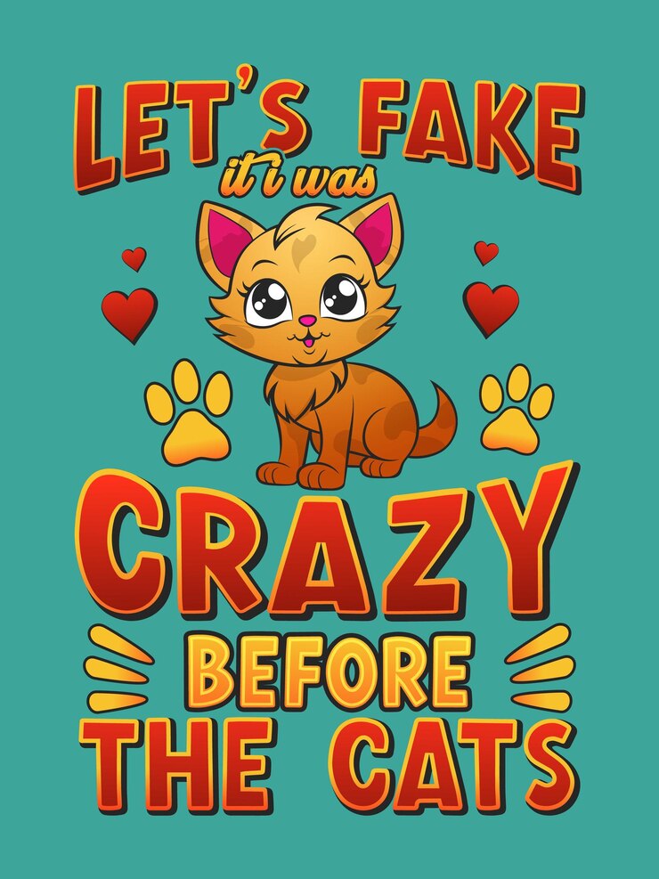 猫のTシャツデザインの前に狂っていたふりをしよう