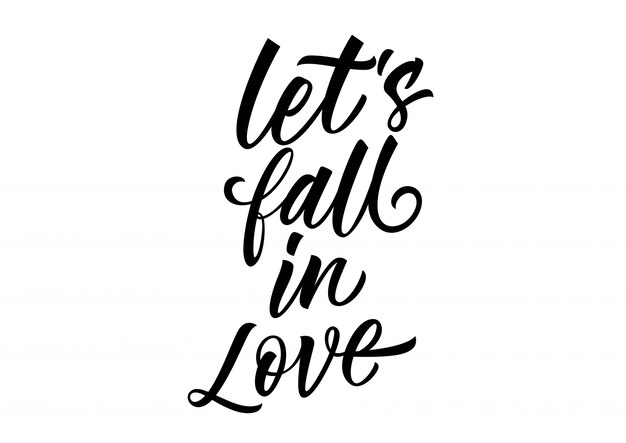 Vector lets fall in love lettering