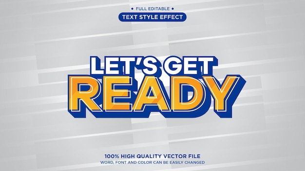 Vector lets get ready modern text effect vector editable