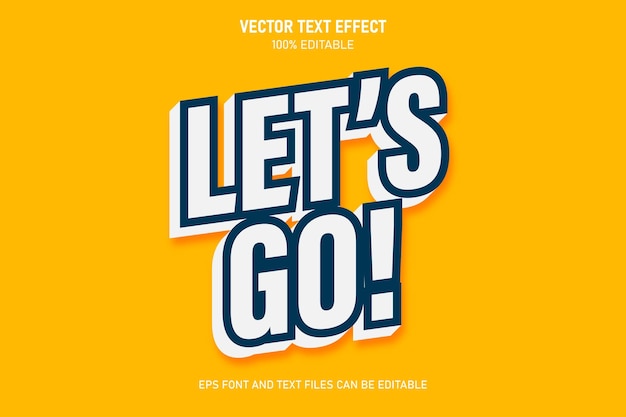 Vector lets go editable text effect trending style modern