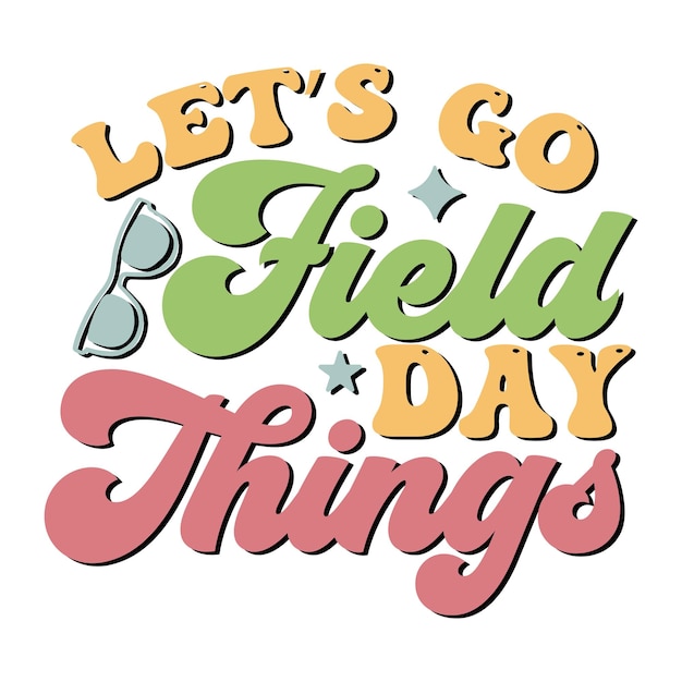 Lets go field day things Retro SVG